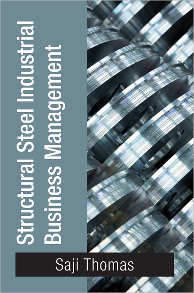 Structural Steel Industrial Business Management