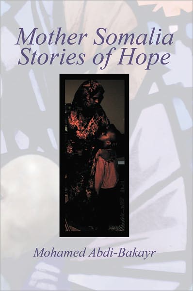 Mother Somalia-Stories of Hope