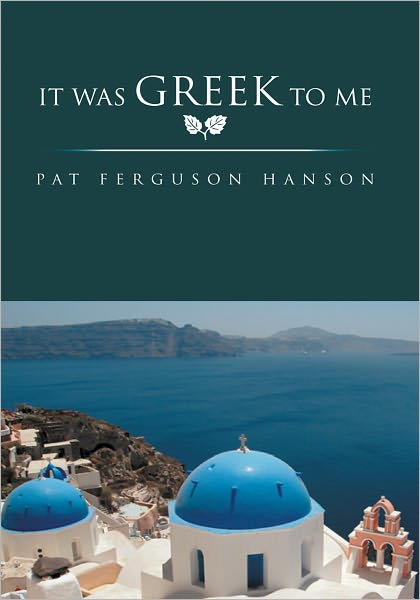 It Was Greek To Me