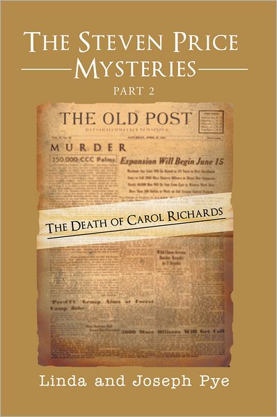 The Steven Price Mysteries Part 2: The Death of Carol Richards