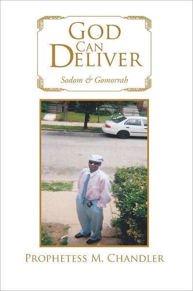 God Can Deliver: Sodom & Gomorrah