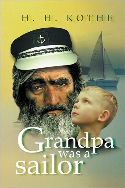 GRANDPA WAS A SAILOR