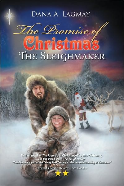 The Promise of Christmas: The Sleighmaker