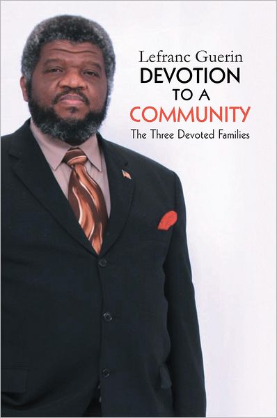 Devotion to a Community: The Three Devoted Family