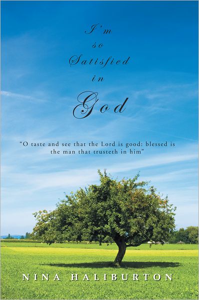 I'm So Satisfied in God
