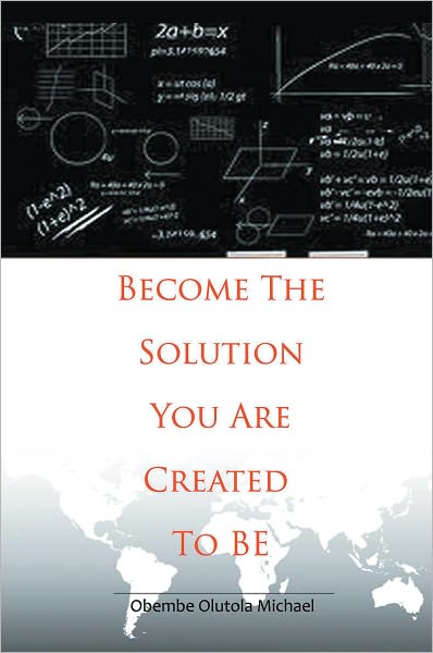 Become the Solution you are Created to Be