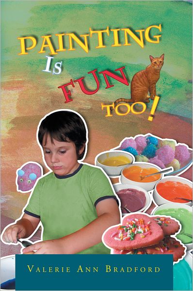 PAINTING IS FUN TOO!: How to Paint Activities