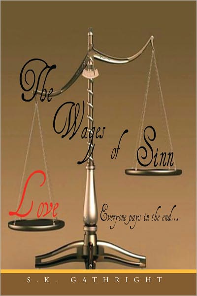 The Wages Of Sinn: Everyone Pays In The End
