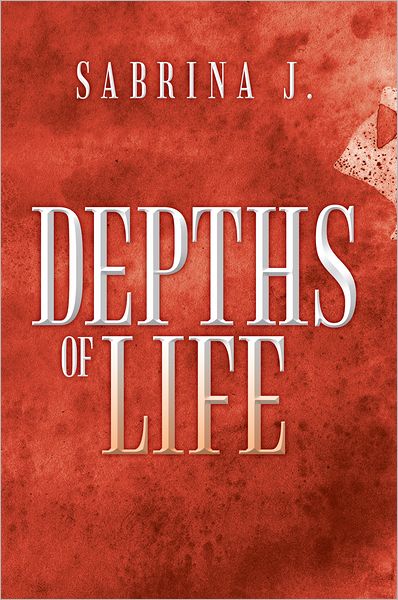 Depths of Life