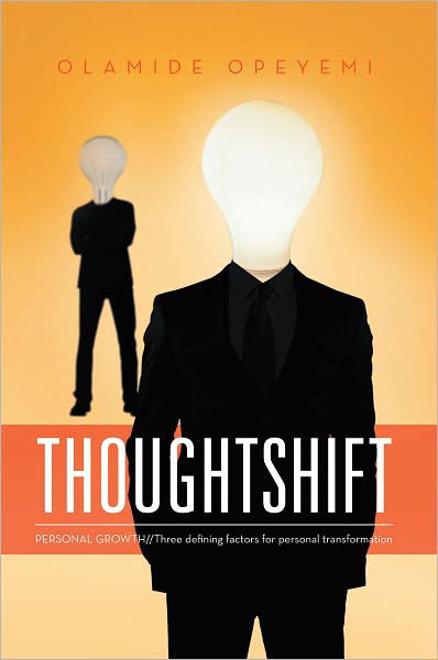 Thoughtshift: PERSONAL GROWTH//Three defining factors for personal transformation