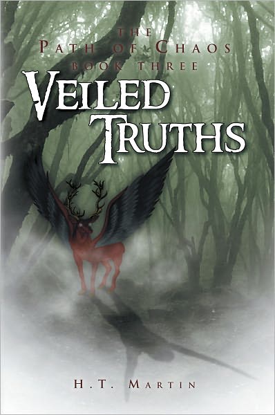 Veiled Truths: The Path of Chaos: Book Three