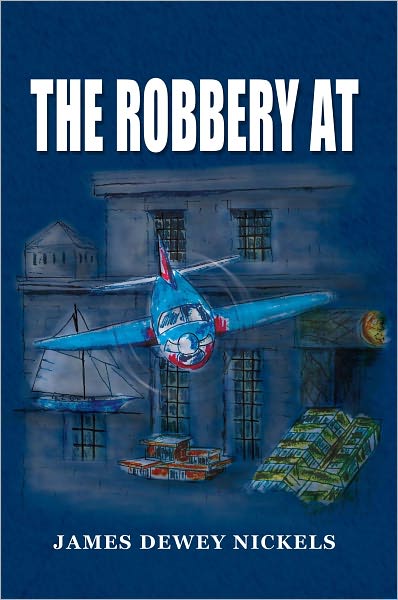 The Robbery at