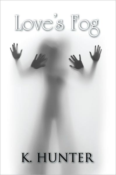 Love's Fog