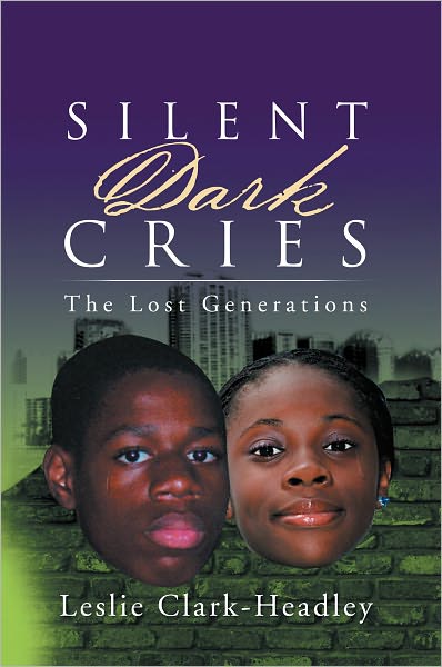 Silent Dark Cries..................: "The Lost Generations"