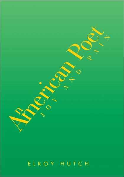 An American Poet: Joy and Pain