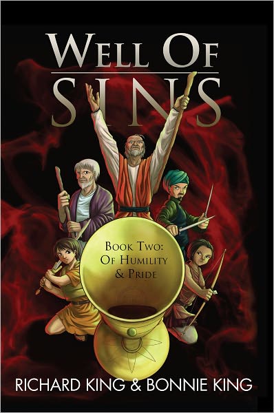 WELL OF SINS BOOK TWO:OF HUMILITY & PRIDE: BOOK TWO:OF HUMILITY & PRIDE