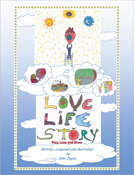 Love Life Story: Play, Love and Grow