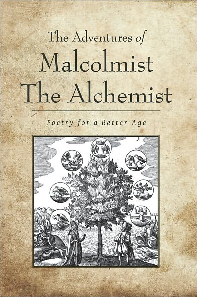 The Adventures of Malcolmist The Alchemist