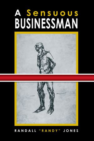 A Sensuous Businessman