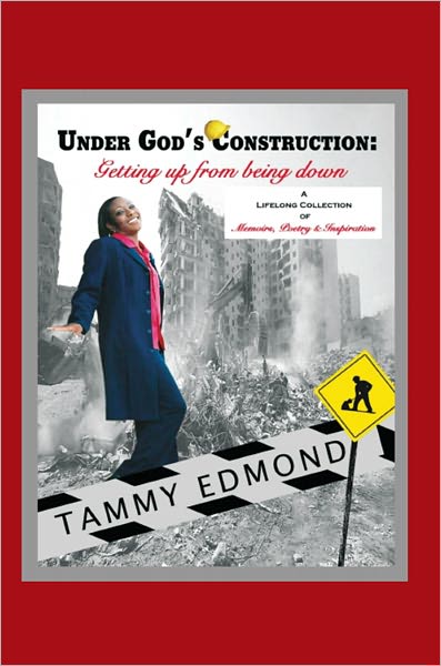 Under God's Construction: Getting Up from Being Down