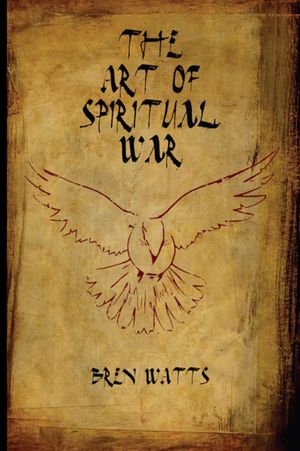 The Art of Spiritual War