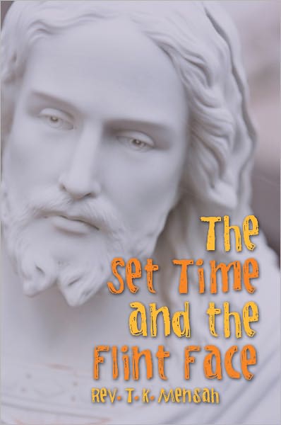 The Set Time and the Flint Face