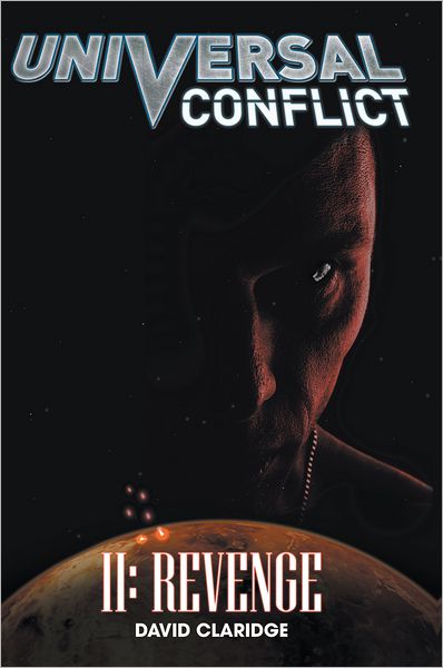 Universal Conflict: Revenge