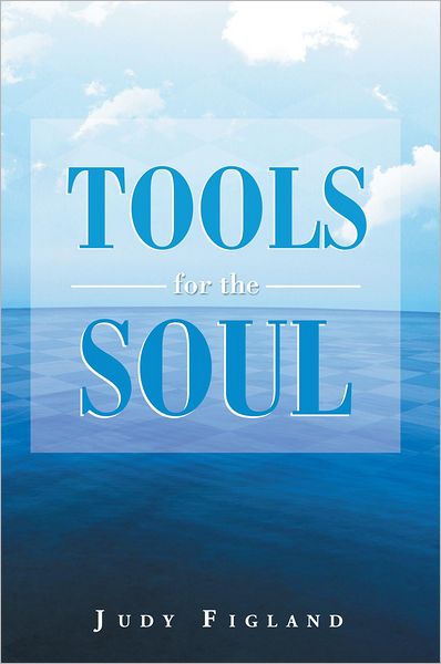 Tools for the Soul