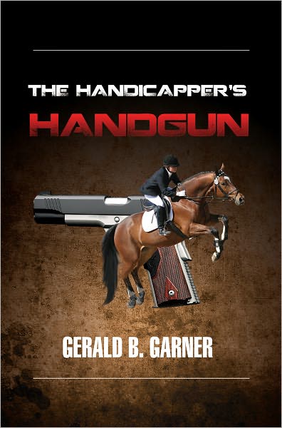 The Handicapper's Handgun