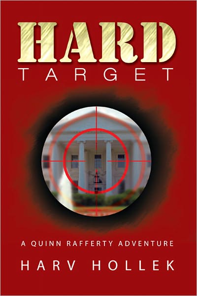 Hard Target: A Quinn Rafferty Adventure