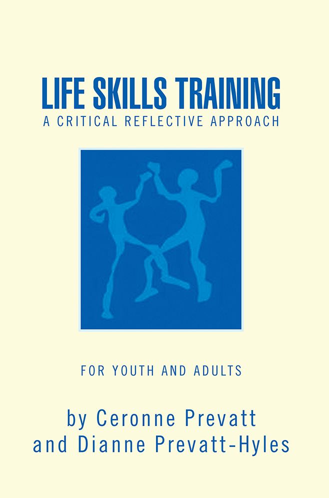LIFE SKILLS TRAINING - Critical Reflective Approach: Critical Reflective Approach