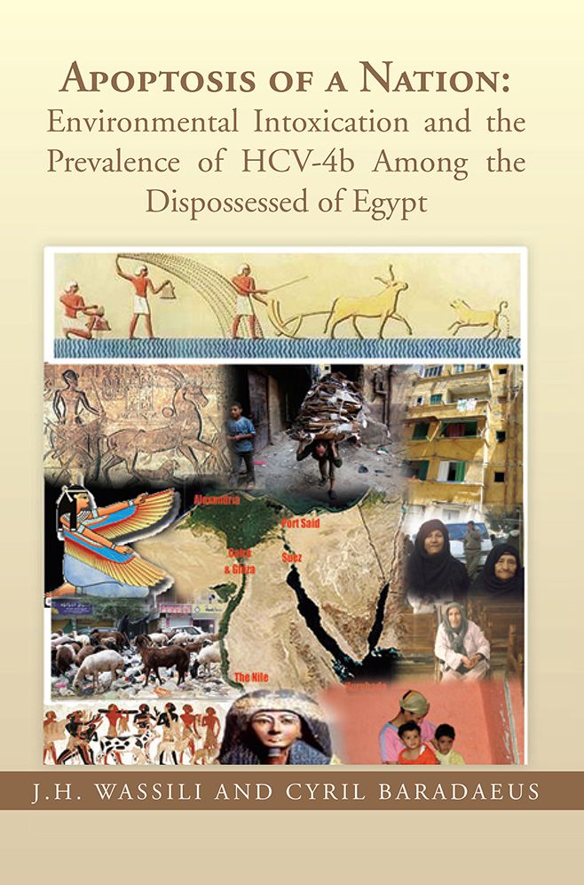 Apoptosis of a Nation: Environmental Intoxication and the Prevalence of HCV-4b Among the Dispossessed of Egypt