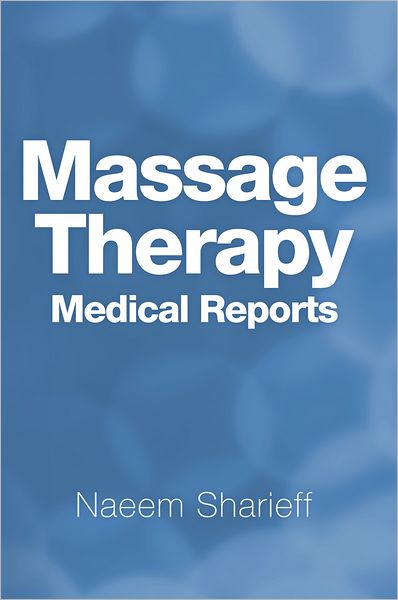 Massage Therapy Medical Reports