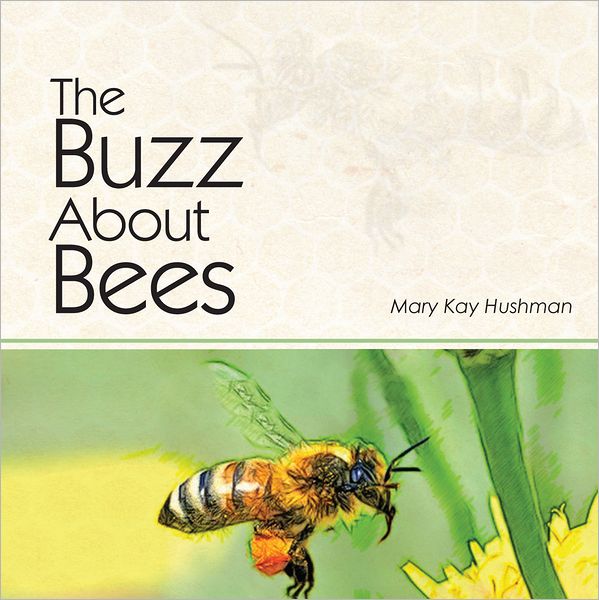The Buzz About Bees