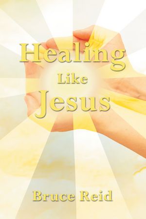 Healing Like Jesus