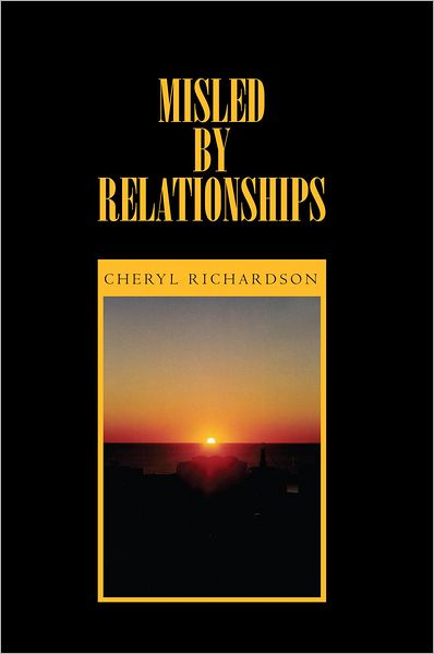 Misled By Relationships