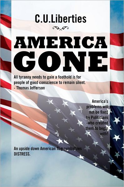 AMERICA GONE