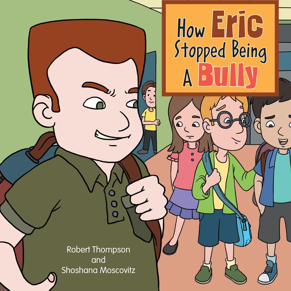 How Eric Stopped Being A Bully