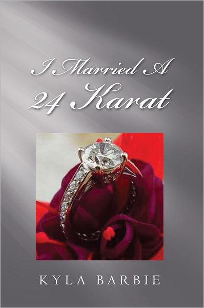 I Married A 24 Karat