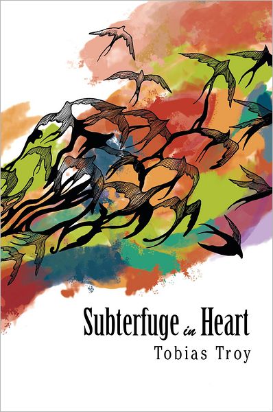 Subterfuge in Heart