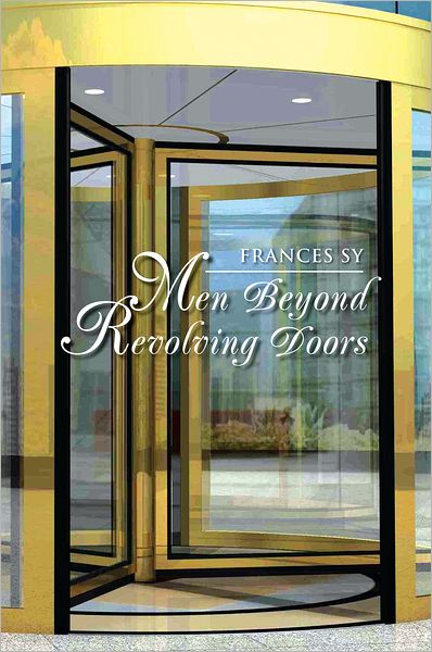 Men Beyond Revolving Doors