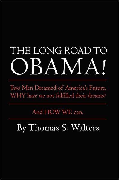 The Long Road to Obama!