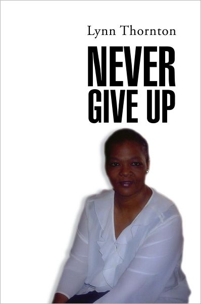 Never Give UP
