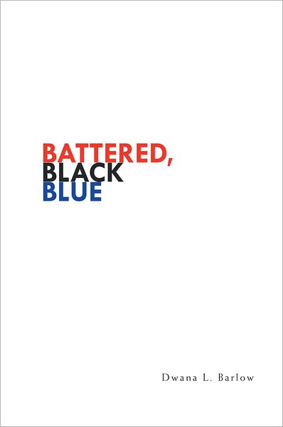 Battered, Black & Blue