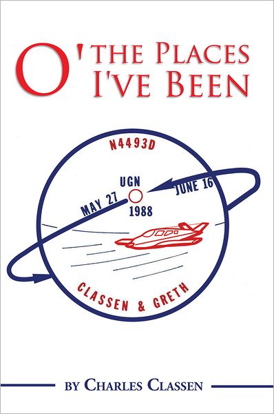 O' the Places I've Been