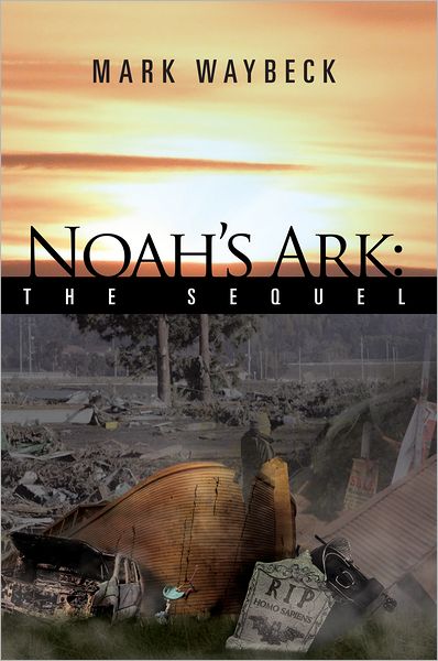 Noah's Ark: The Sequel