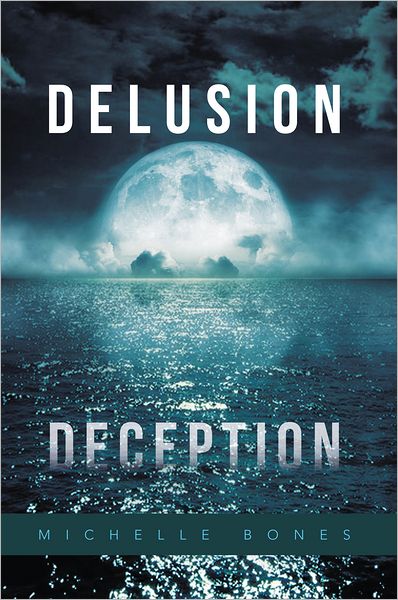Delusion Deception