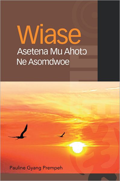 Wiase Asetena Mu Ahot