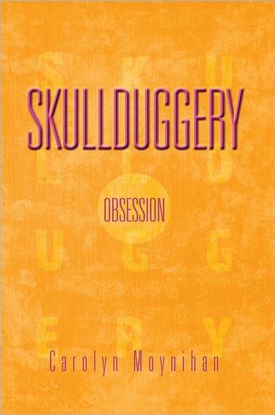 Skullduggery: Obsession