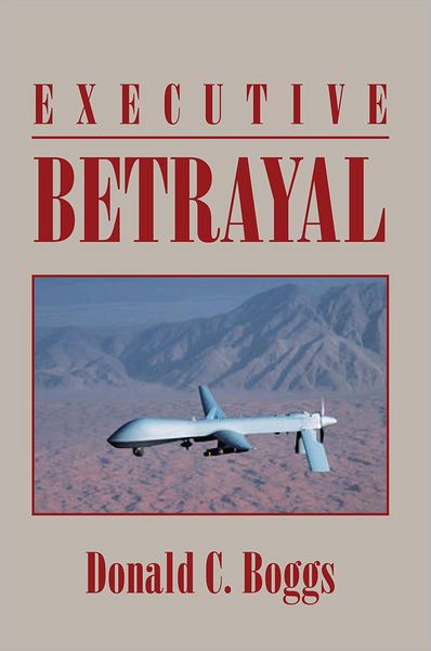 EXECUTIVE BETRAYAL